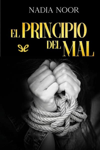 El principio del mal