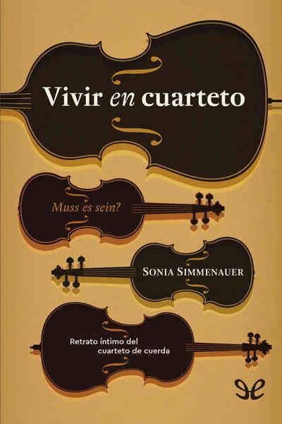 Vivir en cuarteto