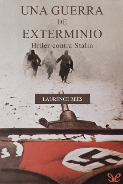 Una guerra de exterminio