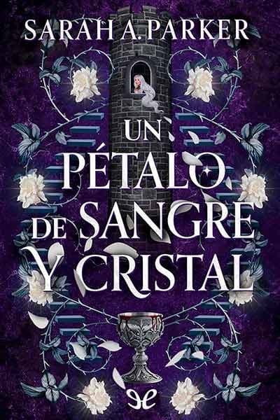 Un pétalo de sangre y cristal