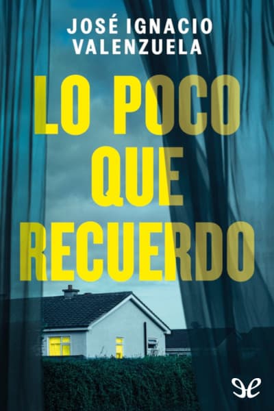 Lo poco que recuerdo