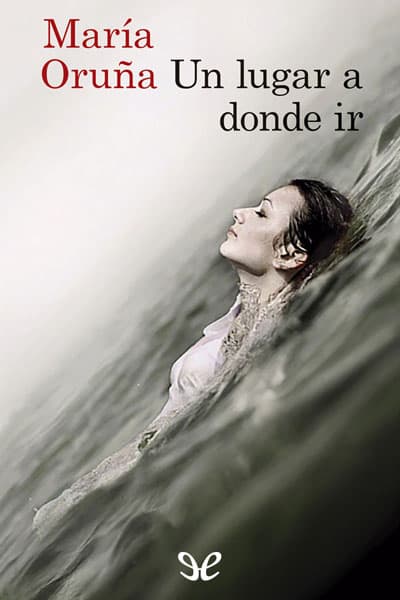 Un lugar a donde ir