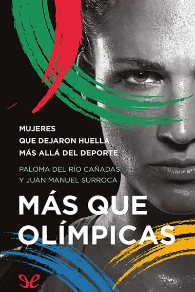 Más que olímpicas