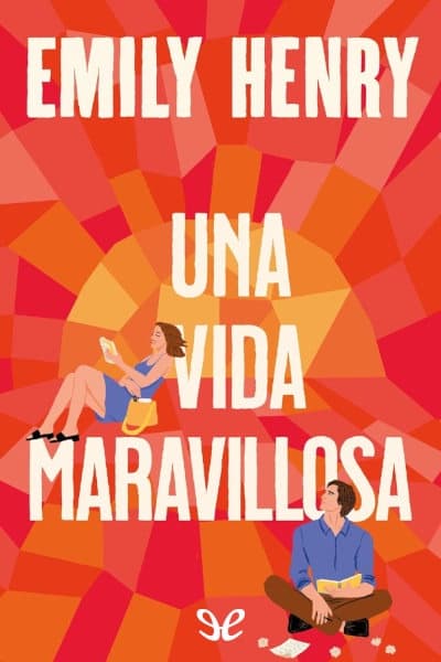 Una vida maravillosa