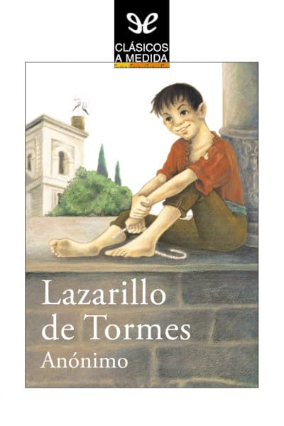 Lazarillo de Tormes (Ed. Clásicos a medida)
