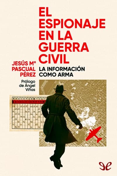 El espionaje en la Guerra Civil