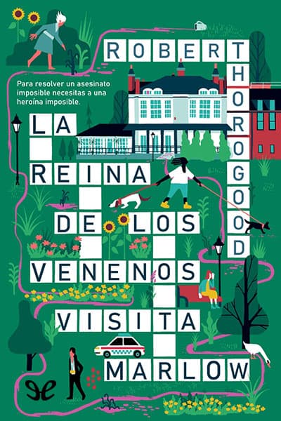 La reina de los venenos visita Marlow