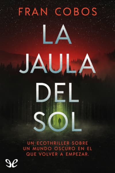 La jaula del sol