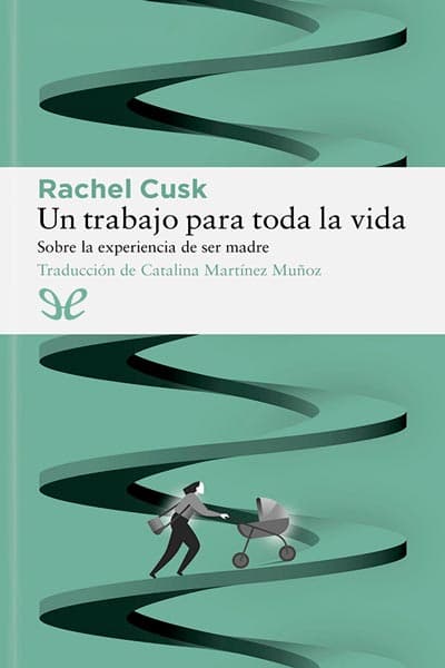 Un trabajo para toda la vida