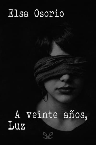 A veinte años, Luz