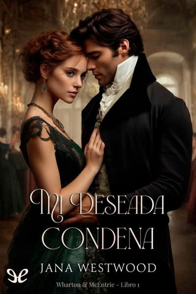 Mi deseada condena