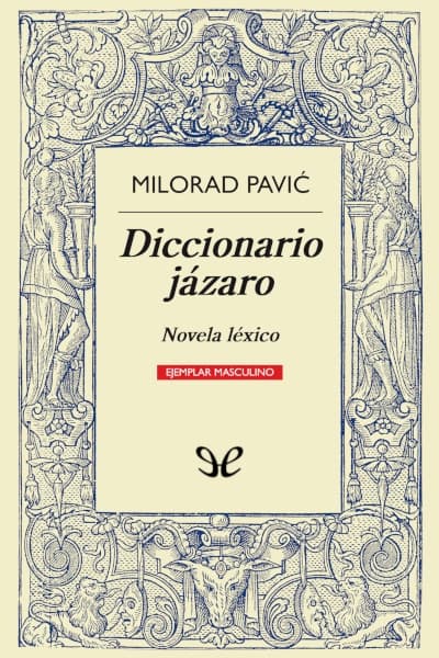 Diccionario jázaro (Ejemplar masculino)