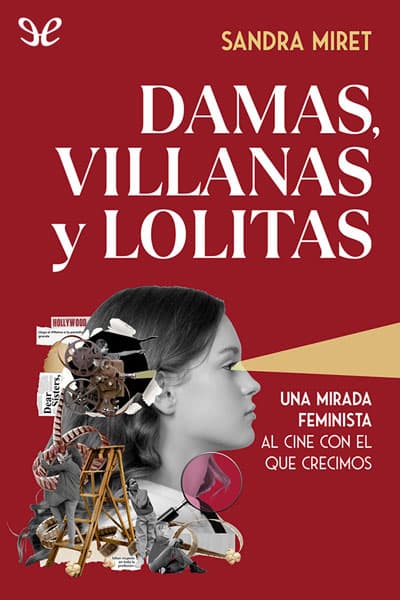 Damas, villanas y lolitas