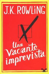 Una vacante imprevista