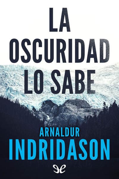 La oscuridad lo sabe