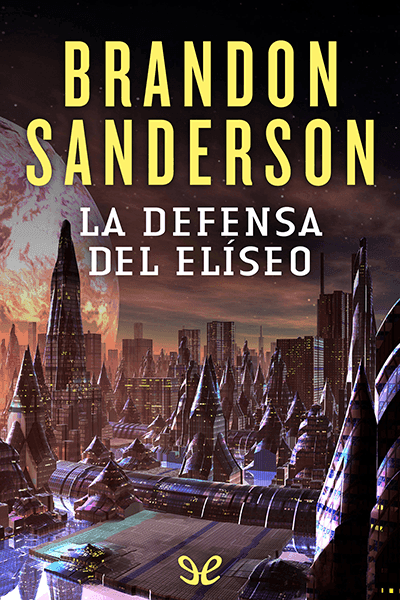 La defensa del Elíseo (Trad. Manu Viciano)