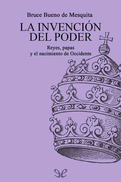 La invención del poder