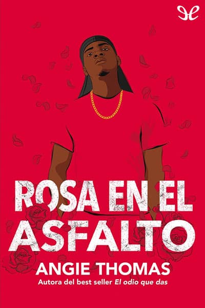 Rosa en el asfalto