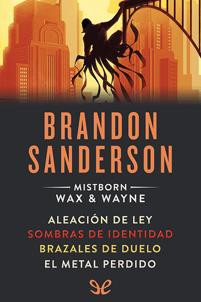 Mistborn: Wax & Wayne
