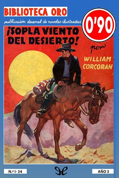 ¡Sopla viento del desierto!