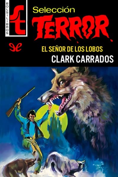 El señor de los lobos