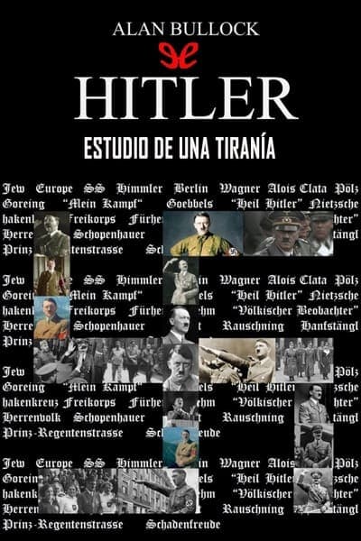 Hitler: estudio de una tiranía (II)