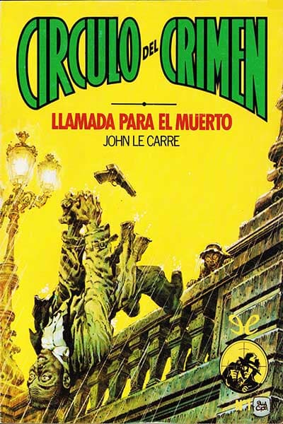 Llamada para el muerto (Ed. Círculo del Crimen)