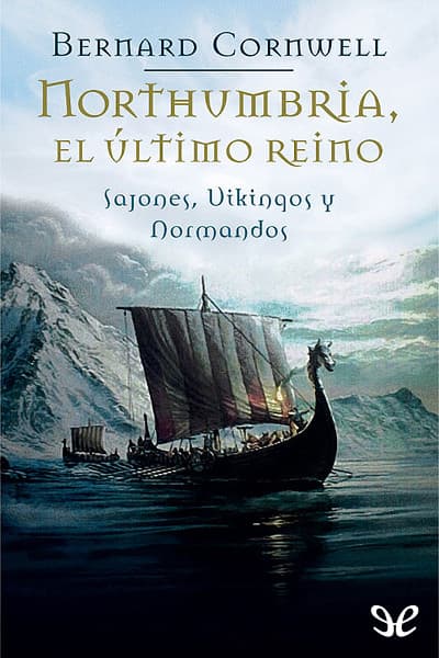 Northumbria, el último reino