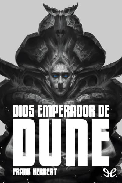 Dios Emperador de Dune (Edición ilustrada)