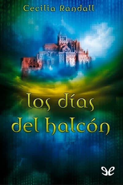 Los días del halcón