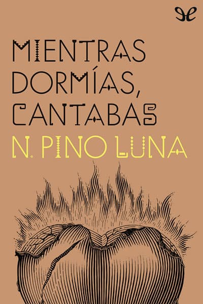 Mientras dormías, cantabas
