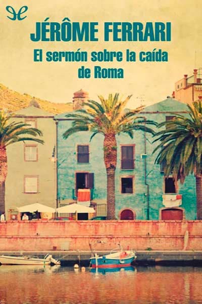 El sermón sobre la caída de Roma