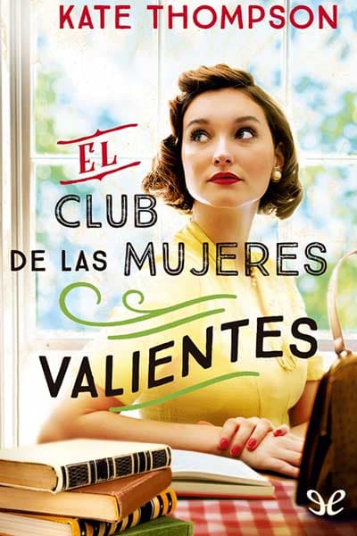 El club de las mujeres valientes