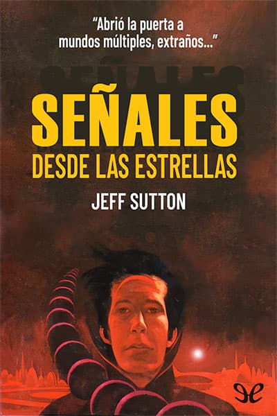 Señales desde las estrellas