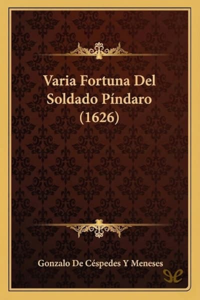 Varia fortuna del soldado Píndaro