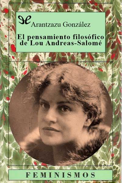 El pensamiento filosófico de Lou Andreas-Salomé