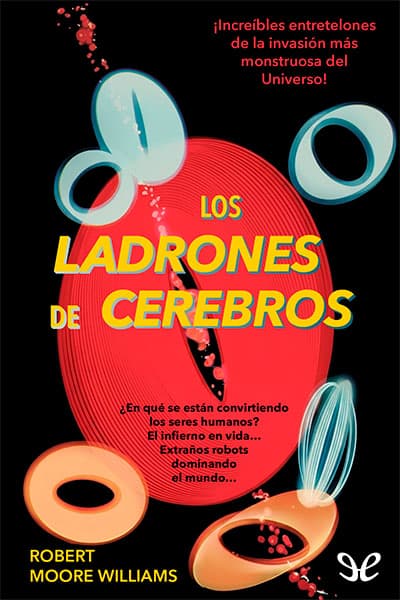 Los ladrones de cerebros