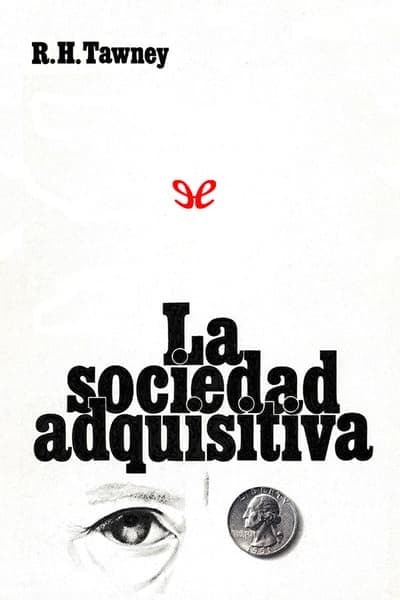 La sociedad adquisitiva