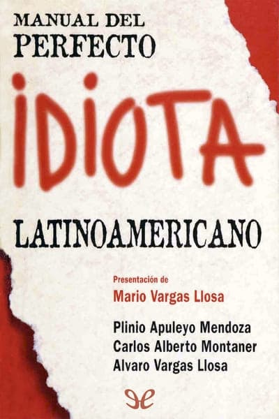Manual del perfecto idiota latinoamericano
