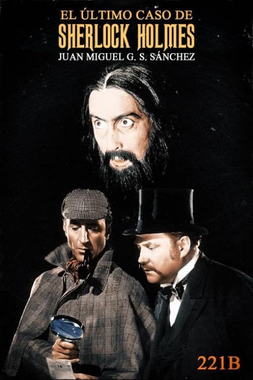 El último caso de Sherlock Holmes