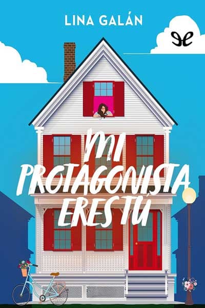 Mi protagonista eres tú