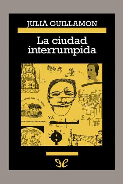 La ciudad interrumpida